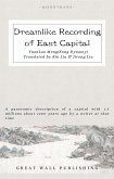 Dreamlike Recording of East Capital (eBook, ePUB)