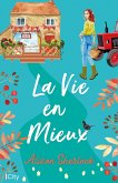 La Vie en Mieux (eBook, ePUB)