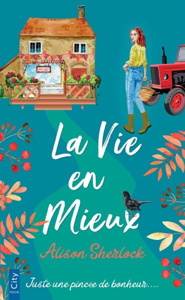 La Vie en Mieux (eBook, ePUB) La Vie en Mieux (eBook, ePUB)