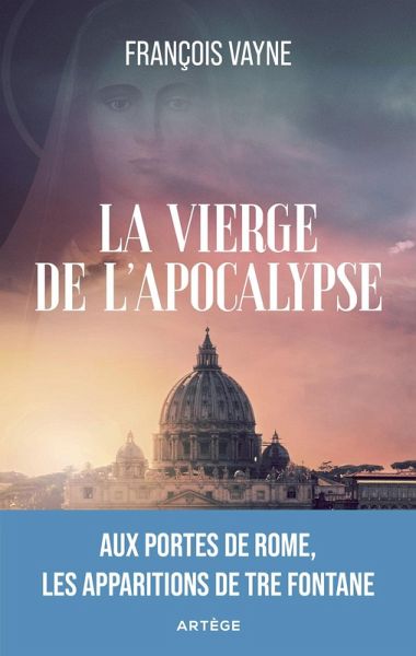 La Vierge de l'Apocalypse (eBook, ePUB) La Vierge de l'Apocalypse (eBook, ePUB)