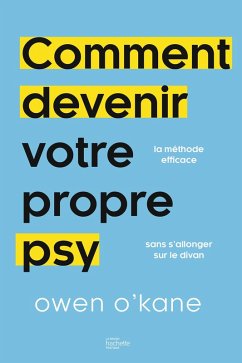 Cover Comment devenir votre propre psy ? (eBook, ePUB)