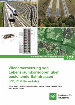 Cover Wiedervernetzung von Lebensraumkorridoren über bestehende Bahntrassen (ICE, IC, Güterverkehr) (eBook, PDF)
