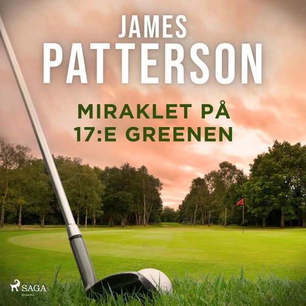 Miraklet på 17:e greenen (MP3-Download) Miraklet på 17:e greenen (MP3-Download)