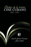 Índice de la revista Cine Cubano (eBook, ePUB)