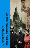 Meisterwerke russischer Phantastik (eBook, ePUB)