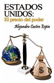 Estados Unidos: El precio del poder (eBook, ePUB)