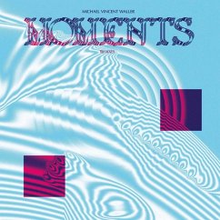 Moments Remixes (Colored 2lp) - Waller,Michael Vincent