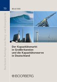 Der Kapazitätsmarkt in Großbritannien und die Kapazitätsreserve in Deutschland (eBook, PDF)