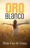 Oro blanco (eBook, ePUB)