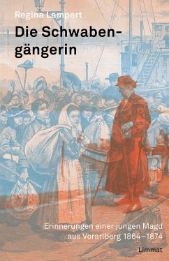 Die Schwabengängerin (eBook, ePUB) - Lampert, Regina