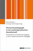 Elementarpädagogik in der postmigrantischen Gesellschaft (eBook, ePUB)