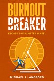 Burnout Breaker (eBook, ePUB)