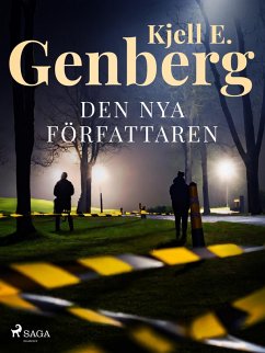 Den nya författaren (eBook, ePUB) - Genberg, Kjell E.