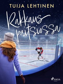 Rakkaus paitsiossa (eBook, ePUB) - Lehtinen, Tuija