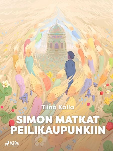 Simon matkat Peilikaupunkiin (eBook, ePUB)