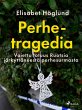 Perhetragedia - Vaiettu totuus Ruotsia... - Bild 1