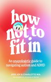 How Not to Fit In (eBook, ePUB)