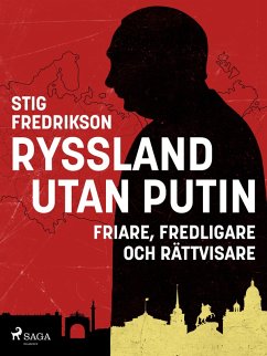 Ryssland utan Putin (eBook, ePUB) - Fredrikson, Stig