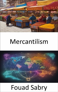 Mercantilism (eBook, ePUB) - Sabry, Fouad