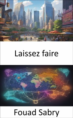 Laissez faire (eBook, ePUB) - Sabry, Fouad