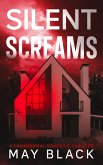 Silent Screams (Not Safe at Home, #2) (eBook, ePUB)