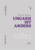 Ungarn ist anders (eBook, ePUB)