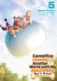 Campfire Cooking in Another World with My Absurd Skill: Sui's Great Adventure: Volume 5 (eBook, ePUB)