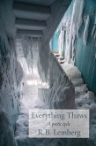 Everything Thaws (eBook, ePUB)
