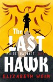 The Last Hawk (eBook, ePUB) The Last Hawk (eBook, ePUB)