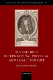 Pufendorf's International Political and Legal Thought (eBook, PDF)