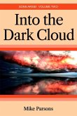 Into the Dark Cloud (Sons Arise!, #2) (eBook, ePUB)