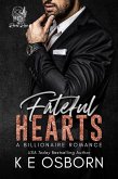 Fateful Hearts (Revel Rose Billionaires, #3) (eBook, ePUB) Fateful Hearts (Revel Rose Billionaires, #3) (eBook, ePUB)