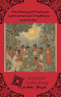Cover The History of Poetry in Latin American Traditions (eBook, ePUB)