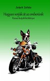 Hogyan verjük át az emberünk (eBook, ePUB) Hogyan verjük át az emberünk (eBook, ePUB)