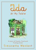 Ida At My Table (eBook, ePUB)