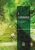 A Caminhada (eBook, ePUB)