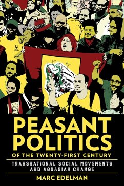 Peasant Politics of the Twenty-First Century (eBook, ePUB)
