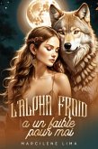 L'alpha froid a un faible pour moi (eBook, ePUB)