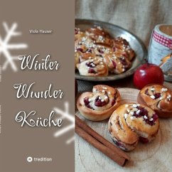 Winter Wunder Küche - Hauser, Viola