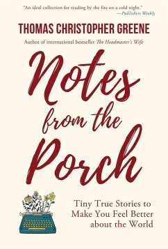 Notes from the Porch (eBook, ePUB) - Greene, Thomas Christopher