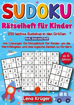 Sudoku Rätselheft für Kinder ab 6 Jahren - Krüger, Lena