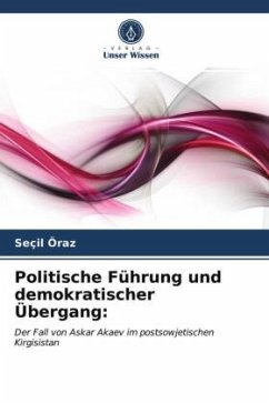 Politische Führung und demokratischer Übergang: - Öraz, Seçil