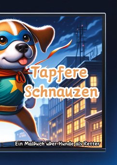 Tapfere Schnauzen - Pinselzauber, Maxi