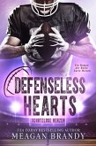 Defenseless Hearts: Schutzlose Herzen (eBook, ePUB)