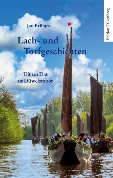 Lach- und Torfgeschichten Lach- und Torfgeschichten