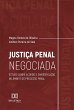 Justiça Penal Negociada (eBook, ePUB) - Bild 1