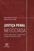 Justiça Penal Negociada (eBook, ePUB)