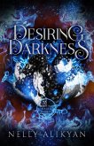 Desiring Darkness (Whittle Magic, #4) (eBook, ePUB)