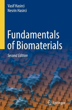 Fundamentals of Biomaterials - Hasirci, Vasif;Hasirci, Nesrin