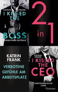 I kissed the Boss & I kissed the CEO (eBook, ePUB) - Frank, Katrin